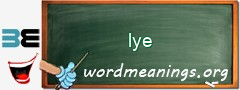WordMeaning blackboard for lye